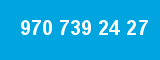 970 739 24 27 970 739 24 27
